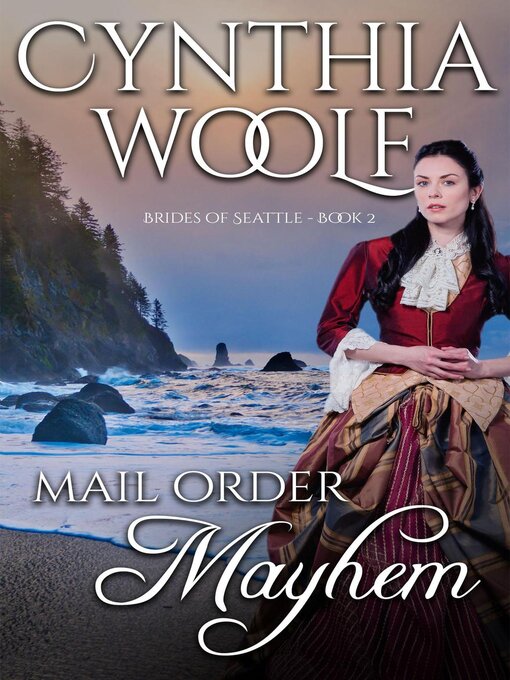 Title details for Mail Order Mayhem by Cynthia Woolf - Available